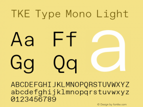 TKE Type Mono