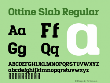 Ottine Slab