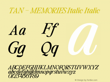 TAN - MEMORIES Italic