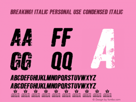 BREAKING! ITALIC PERSONAL USE