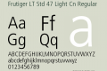 Frutiger LT Std 47 Light Cn