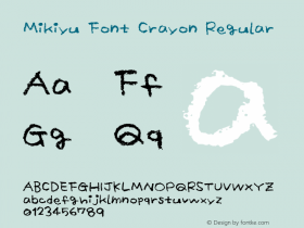 Mikiyu Font Crayon