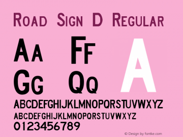 Road Sign D