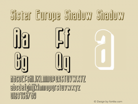 Sister Europe Shadow