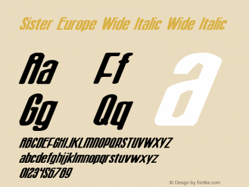 Sister Europe Wide Italic
