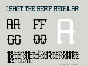 I Shot The Serif