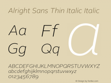 Alright Sans Thin Italic