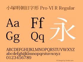 小塚明朝旧字形 Pro-VI R