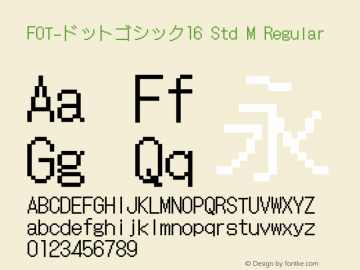 FOT-ドットゴシック16 Std M