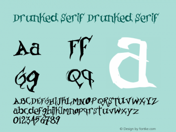 Drunked Serif