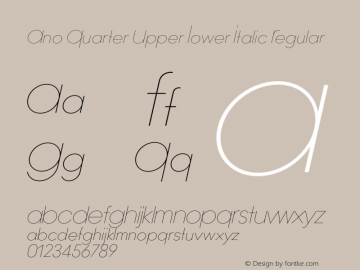 Ano Quarter Upper Lower Italic
