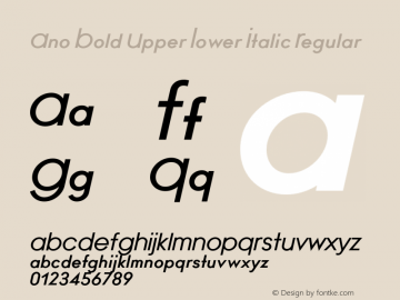 Ano Bold Upper Lower Italic