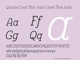 Quatie Cond Thin Italic