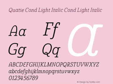 Quatie Cond Light Italic