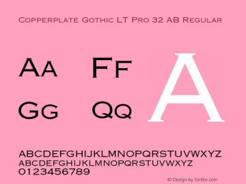Copperplate Gothic LT Pro 32 AB