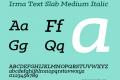 Irma Text Slab Medium