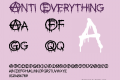 Anti Everything