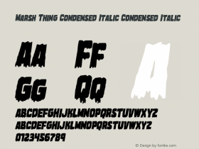 Marsh Thing Condensed Italic