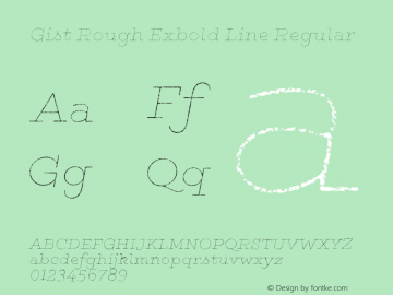 Gist Rough Exbold Line