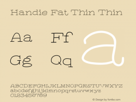 Handie Fat Thin