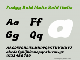 Pudgy Bold Italic