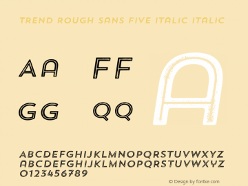 Trend Rough Sans Five Italic