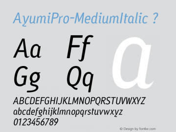 AyumiPro-MediumItalic