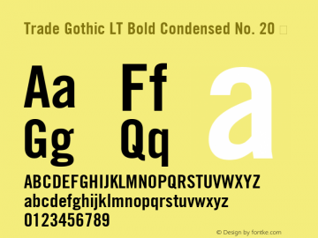 Trade Gothic LT Bold Condensed No. 20