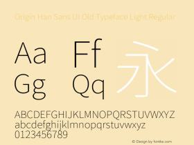 Origin Han Sans UI Old Typeface Light