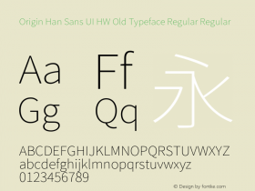 Origin Han Sans UI HW Old Typeface Regular