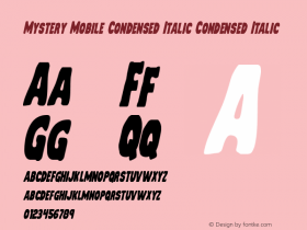 Mystery Mobile Condensed Italic