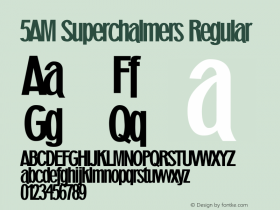 5AM Superchalmers