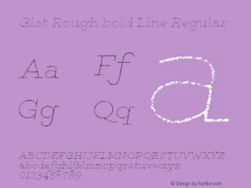 Gist Rough bold Line