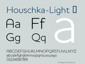 Houschka-Light