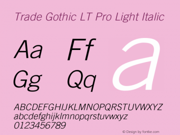 Trade Gothic LT Pro Light
