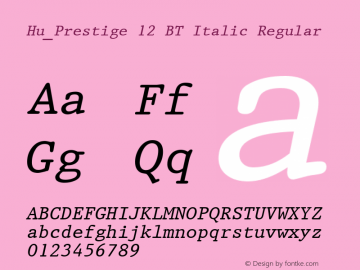 Hu_Prestige 12 BT Italic