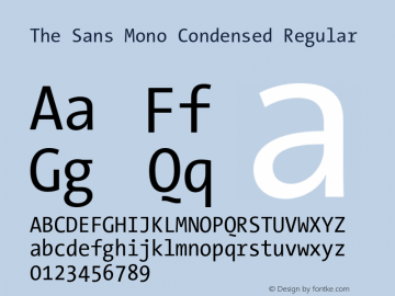 The Sans Mono Condensed