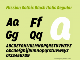 Mission Gothic Black Italic