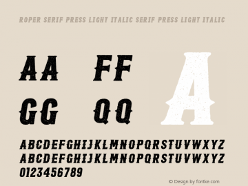 Roper Serif Press Light Italic