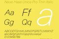 Neue Haas Unica Pro Thin