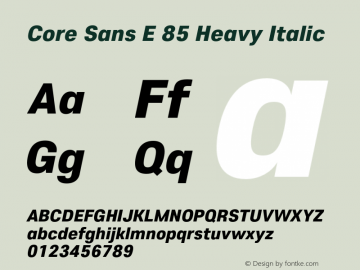 Core Sans E 85 Heavy