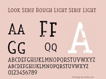 Look Serif Rough Light