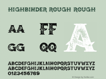 Highbinder Rough