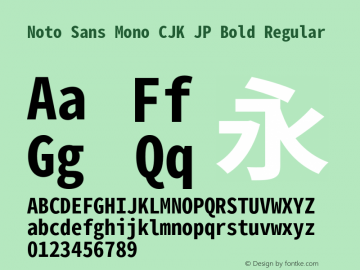 Noto Sans Mono CJK JP Bold