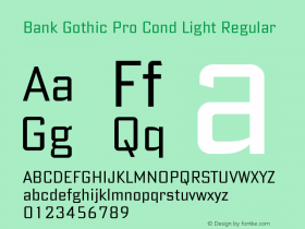 Bank Gothic Pro Cond Light