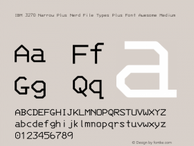 IBM 3270 Narrow Plus Nerd File Types Plus Font Awesome