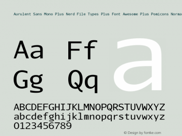 Aurulent Sans Mono Plus Nerd File Types Plus Font Awesome Plus Pomicons