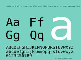 Meslo LG M DZ for Powerline Plus Nerd File Types Mono Plus Font Awesome Plus Pomicons