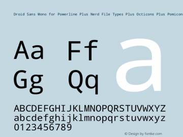 Droid Sans Mono for Powerline Plus Nerd File Types Plus Octicons Plus Pomicons