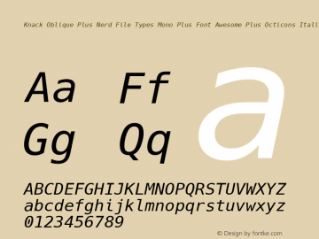 Knack Oblique Plus Nerd File Types Mono Plus Font Awesome Plus Octicons